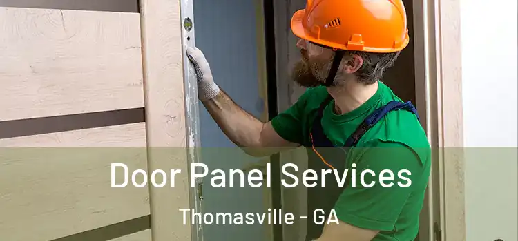 Door Panel Services Thomasville - GA