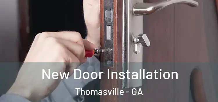 New Door Installation Thomasville - GA